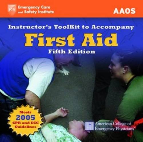 Instructor's Toolkit To Accompany First Aid Fifth Edition