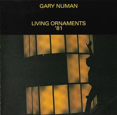 Gary Numan: Living Ornaments '81 2-Disc Set