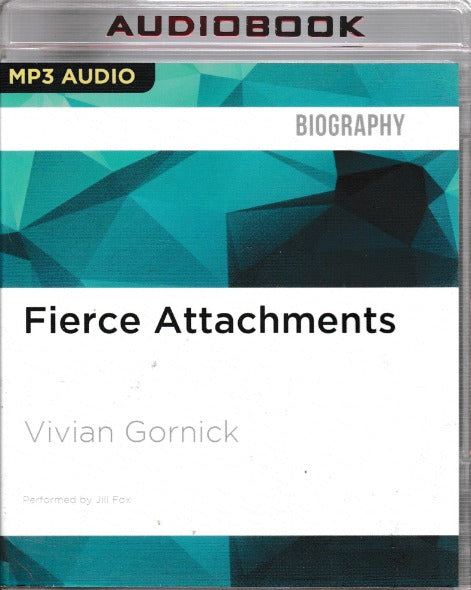 Fierce Attachments MP3 Unabridged