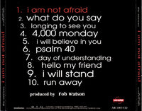 The Mirrors: I Am Not Afraid