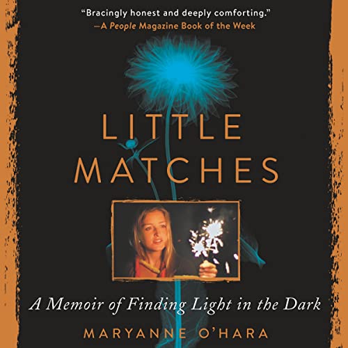 Little Matches: A Memoir Of Grief And Light Mp3 Unabridged