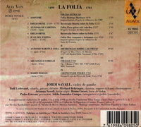 Jordi Savall: La Folia 1490-1701