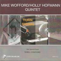 Mike Wofford / Holly Hofmann Quintet: Turn Signal Signed