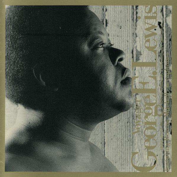 George E. Lewis: Voyager