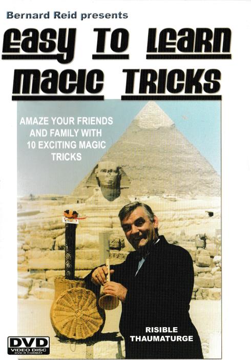Bernard Reid Presents Easy To Learn Magic Tricks