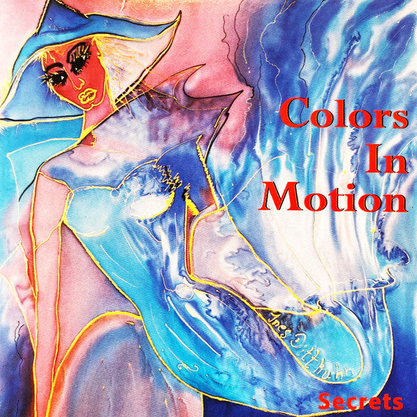 Colors In Motion: Secrets