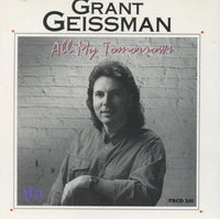 Grant Geissman: All My Tomorrows