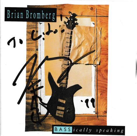Brian Bromberg: BASSically Speaking Autographed