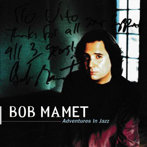 Bob Mamet: Adventures In Jazz Autographed