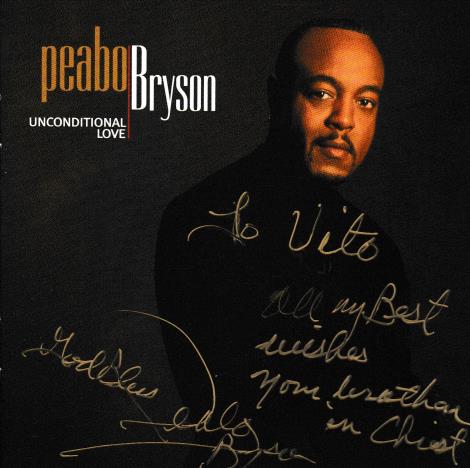Peabo Bryson: Unconditional Love Autographed
