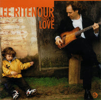 Lee Ritenour: This Is Love Autographed
