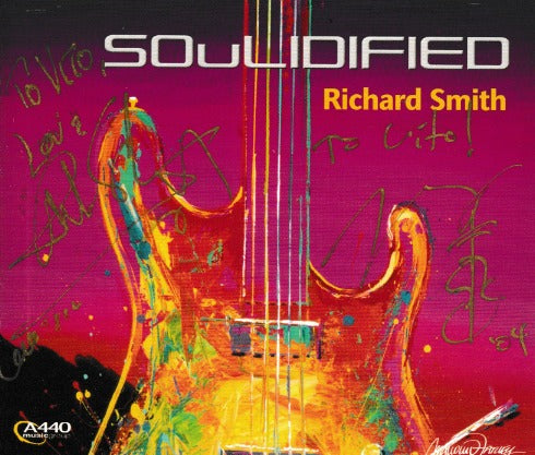 Richard Smith: Soulidified Autographed