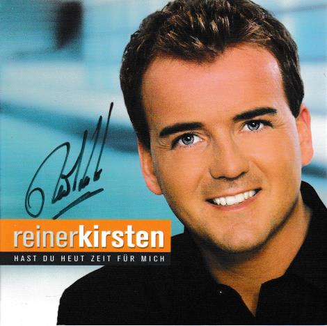 Reiner Kirsten: Hast Du Heut Zeit Fur Mich Autographed
