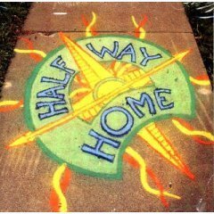 Half Way Home w/ Artwork