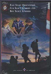 Fast Start Orientation, Cub Scout Leaders, And Boy Scout Leaders w/ Artwork