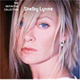 Shelby Lynne: The Definitive Collection w/ Artwork - NeverDieMedia