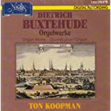 Dietrich Buxtehude: Orgelwerke / Organ Works