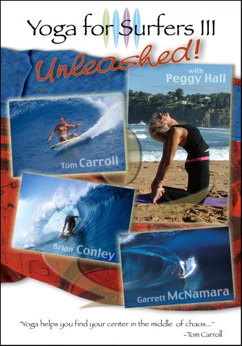 Yoga For Surfers III: Unleashed!