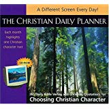 The Christian Daily Planner: Choosing Christian Character