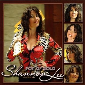 Shannon Lee: Pot Of Gold w/ Artwork