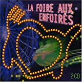 Les Enfoirs: La Foire Aux Enfoires w/ Artwork