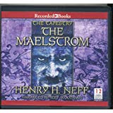 The Maelstrom Unabridged
