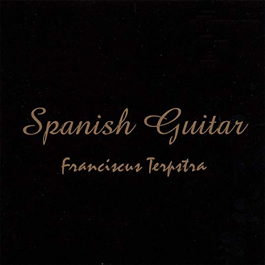 Franciscus Terpstra: Spanish Guitar w/ Artwork
