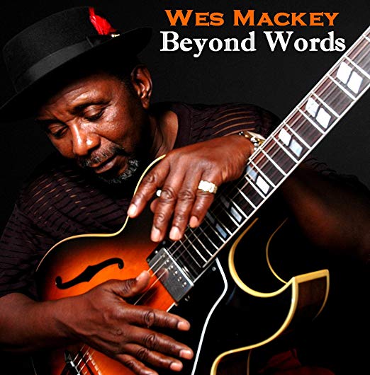 Wes Mackey: Beyond Words w/ Artwork