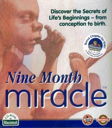 Nine Month Miracle