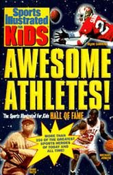 Sports Illustrated For Kids: Awesome Athletes!