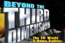 Beyond The Third Dimension
