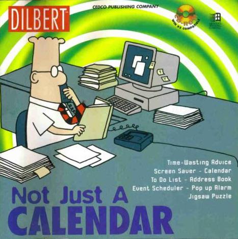 Dilbert Not Just A Calendar