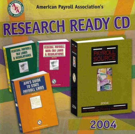 American Payroll Association's Research Ready CD 2004