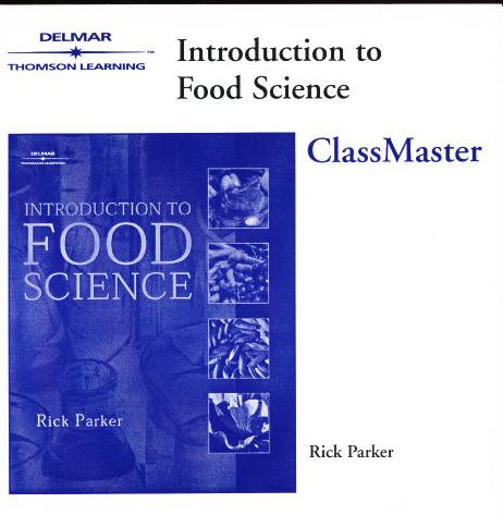 Introduction To Food Science: ClassMaster